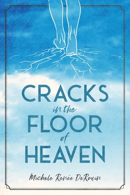 Cracks in the Floor of Heaven Cover Image