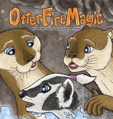 Otter Fire Magic Cover Image