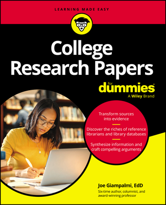 College Research Papers for Dummies By Joe Giampalmi Cover Image