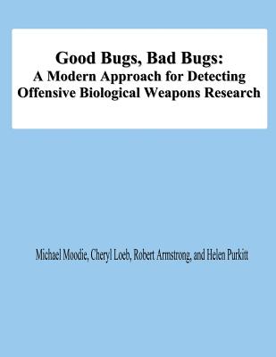 Good Bugs, Bad Bugs: A Modern Approach for Detecting Offensive Biological Weapons Research Cover Image