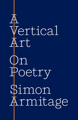 A Vertical Art: On Poetry Cover Image
