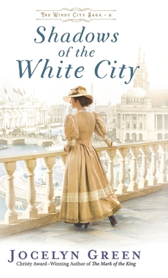 Shadows of the White City Shadows of the White City cover