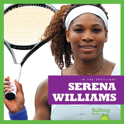 Serena Williams (In the Spotlight)