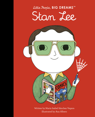 Stan Lee (Little People, BIG DREAMS) Cover Image