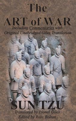 The Art of War (Including Commentaries with Original Unabridged Giles Translation) Cover Image