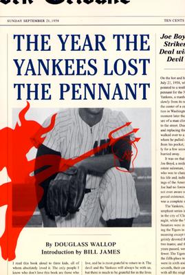 The Year the Yankees Lost the Pennant Cover Image