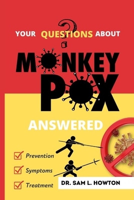 Your Monkeypox Questions Answered