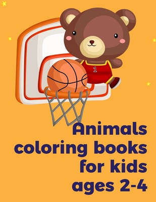Animals coloring books for kids ages 2-4: Coloring pages, Chrismas Coloring Book for adults relaxation to Relief Stress (Baby Genius #6) Cover Image