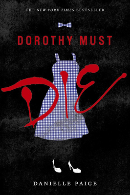 Cover for Dorothy Must Die