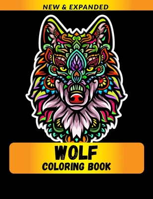 Wolf Coloring Book: A Fun Coloring Gift Book for Animals Lovers & Adults Cover Image