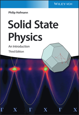 Solid State Physics: An Introduction By Philip Hofmann Cover Image