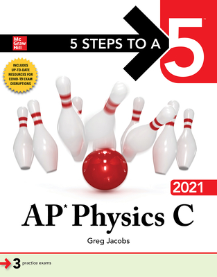 5 Steps to a 5: AP Physics C 2021 Cover Image