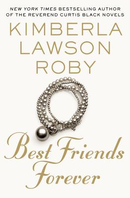 Best Friends Forever By Kimberla Lawson Roby Cover Image