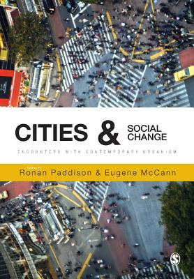 Cities and Social Change: Encounters with Contemporary Urbanism Cover Image