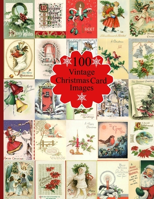 100 Vintage Christmas Card Images Cover Image