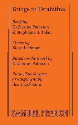 Bridge to Terabithia By Katherine Paterson, Stephanie S. Tolan, Steve Liebman Cover Image