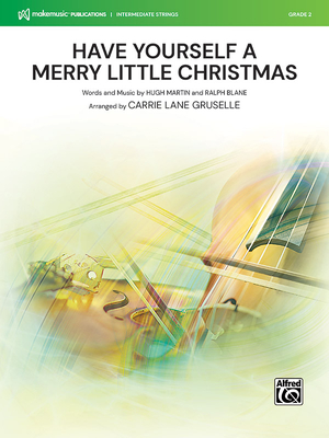 Have Yourself a Merry Little Christmas: Conductor Score & Parts Cover Image