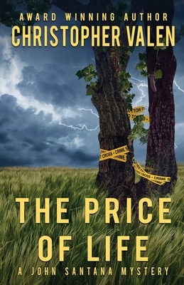 The Price Of Life: A John Santana Mystery Cover Image