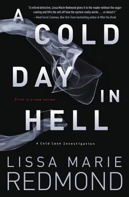 Cover for A Cold Day in Hell (Cold Case Investigation #1)
