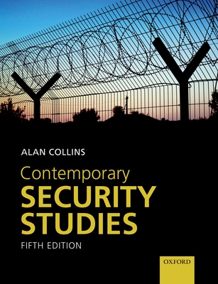 Contemporary Security Studies By Alan Collins (Editor) Cover Image