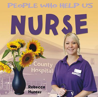 Nurse (People Who Help Us)