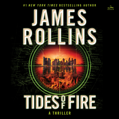 Tides of Fire CD: A Thriller (Sigma Force #23) By James Rollins, Christian Baskous (Read by) Cover Image