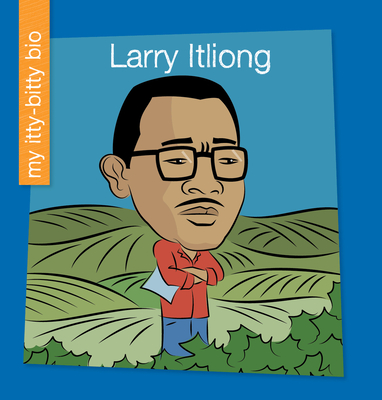 Larry Itliong By Virginia Loh-Hagan, Jeff Bane (Illustrator) Cover Image