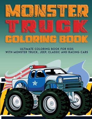 Vehicle Coloring book: Kids Coloring Books with Monster Trucks