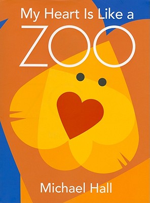 Cover Image for My Heart is Like a Zoo