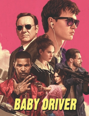Baby Driver: Screenplay Cover Image