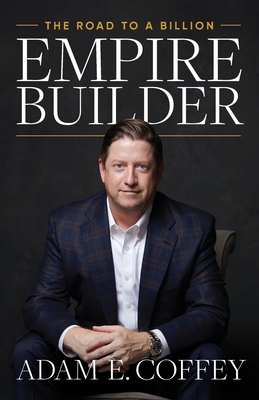 Empire Builder: The Road to a Billion Cover Image