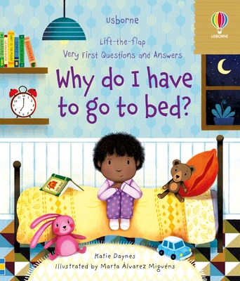 Very First Questions and Answers Why do I have to go to bed? Cover Image