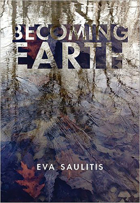 Becoming Earth By Eva Saulitis Cover Image