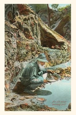 The Vintage Journal Old Prospector Panning for Gold Cover Image