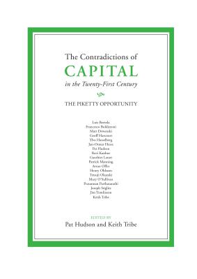 The Contradictions of Capital in the Twenty-First Century: The Piketty Opportunity