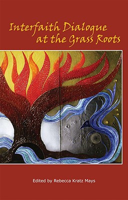 Interfaith Dialogue at the Grass Roots Cover Image