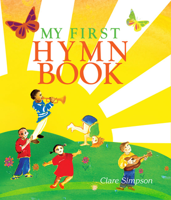 My First Hymn Book By Clare Simpson Cover Image