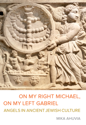 Cover for On My Right Michael, On My Left Gabriel