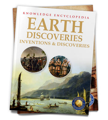 Inventions & Discoveries: Earth Discoveries (Knowledge Encyclopedia For Children) Cover Image