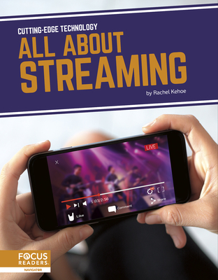 All about Streaming By Rachel Kehoe Cover Image