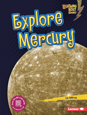 Explore Mercury By Liz Milroy Cover Image