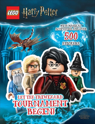 LEGO Harry Potter: Let the Triwizard Tournament Begin! (Sticker Books) By AMEET Publishing Cover Image