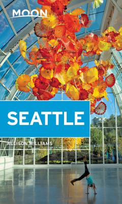 Moon Seattle (Travel Guide) Cover Image