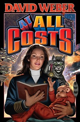 At All Costs (The Honor Harrington #11)