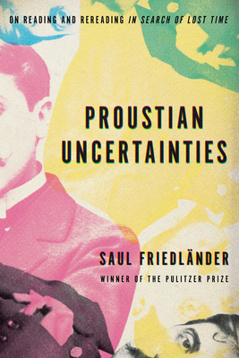 Cover for Proustian Uncertainties