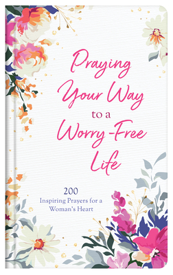 A GUIDE TO A WORRY FREE LIFE! A GUIDE TO A WORRY FREE LIFE! — The