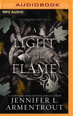 A Light in the Flame (Flesh and Fire #2)