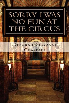 Sorry I Was No Fun at the Circus Cover
