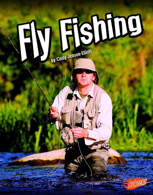 Fly Fishing (Wild Outdoors) (Hardcover)