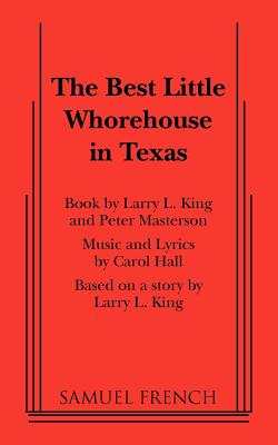 The Best Little Whorehouse in Texas (French's Musical Library) Cover Image